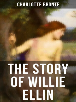 cover image of THE STORY OF WILLIE ELLIN